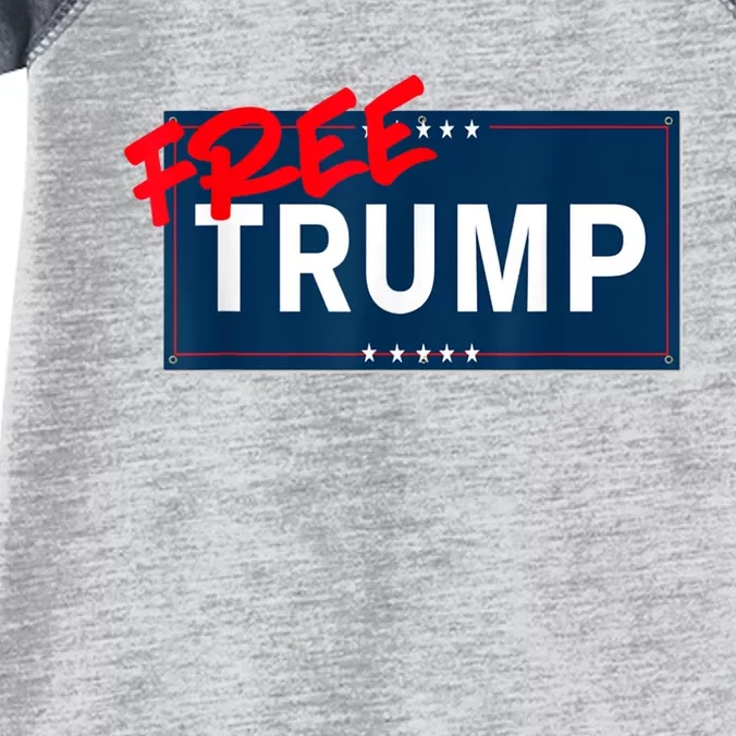 Free Donald Trump Republican Support Infant Baby Jersey Bodysuit