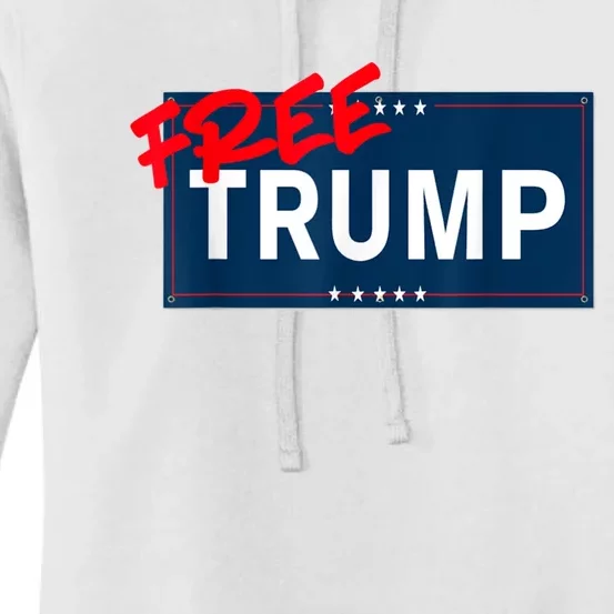 Free Donald Trump Republican Support Women's Pullover Hoodie