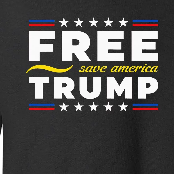 Free Trump Free Donald Trump 2024 Toddler Sweatshirt