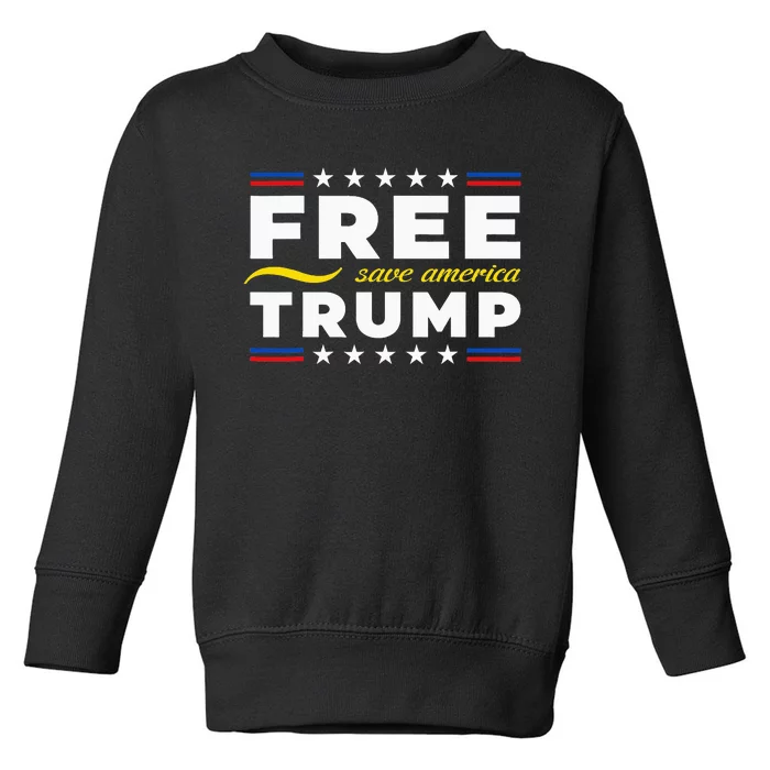 Free Trump Free Donald Trump 2024 Toddler Sweatshirt