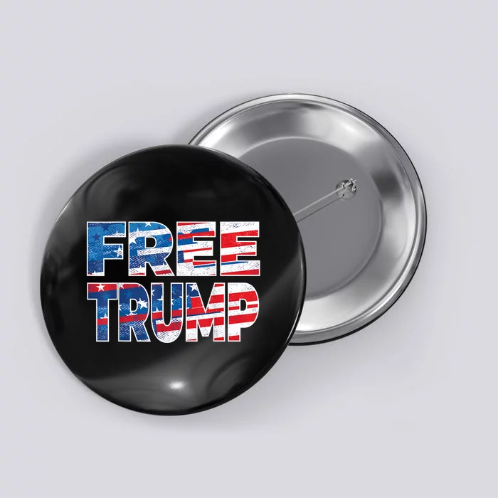 Free Trump Free Donald Trump Distressed Fonts Button