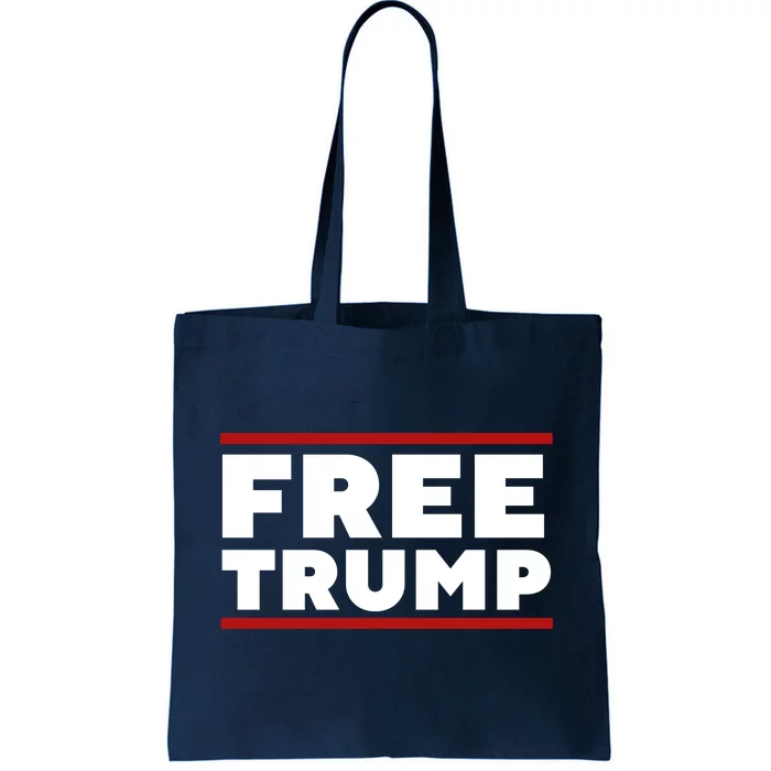 Free Trump Free Donald Trump I Stand With Trump Tote Bag