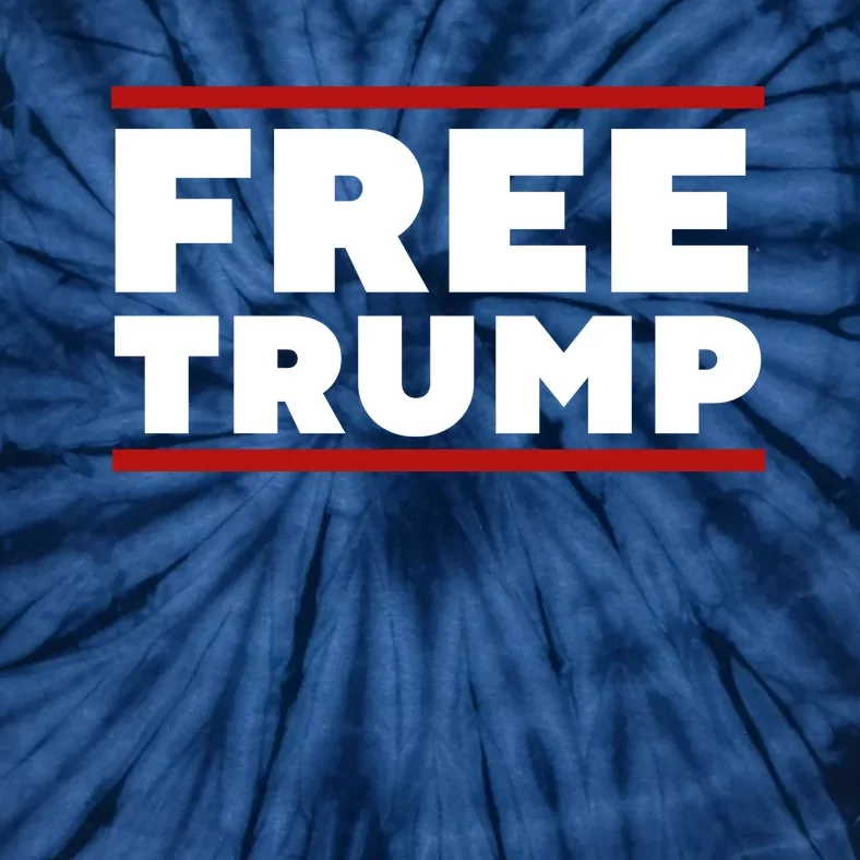 Free Trump Free Donald Trump I Stand With Trump Tie-Dye T-Shirt