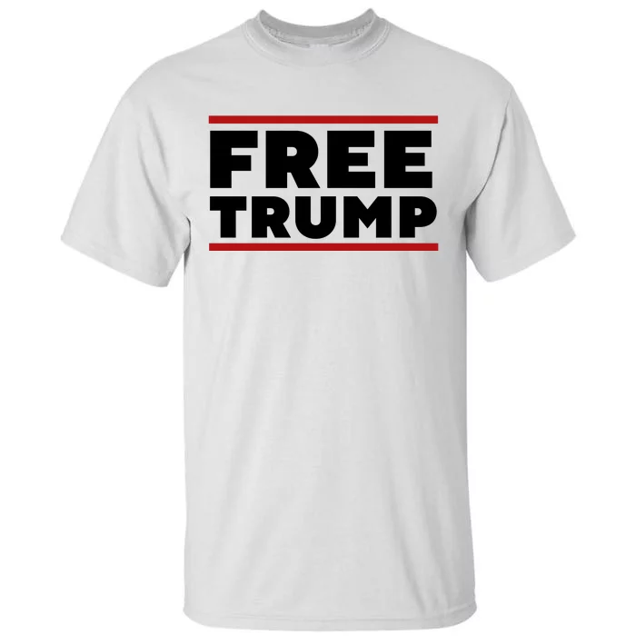 Free Trump Free Donald Trump I Stand With Trump Tall T-Shirt