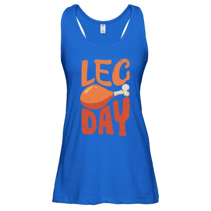 Funny Thanksgiving Funny Quote Leg Day Gift Ladies Essential Flowy Tank