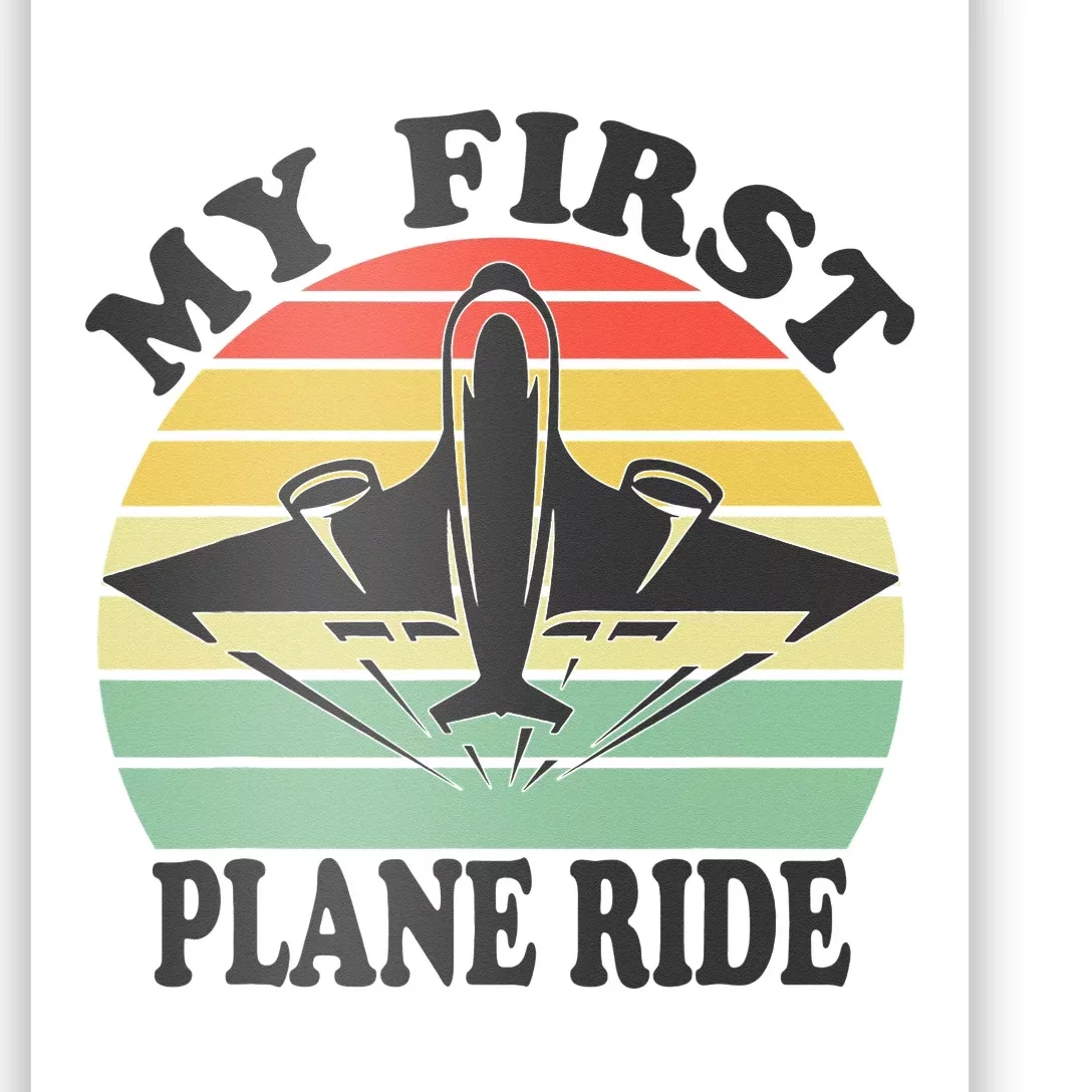 First Time Flying My First Airplane Ride Poster