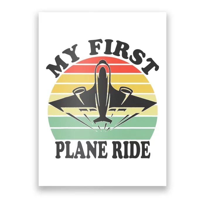 First Time Flying My First Airplane Ride Poster