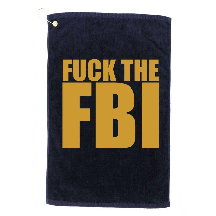 Fuck The FBI Platinum Collection Golf Towel