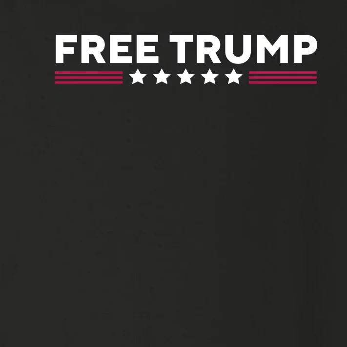 Free Trump Free Donald Trump I Stand With Trump Toddler Long Sleeve Shirt