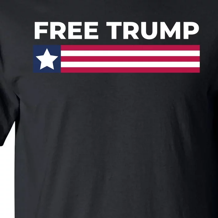 Free Trump Free Donald Trump I Stand With Trump Tall T-Shirt