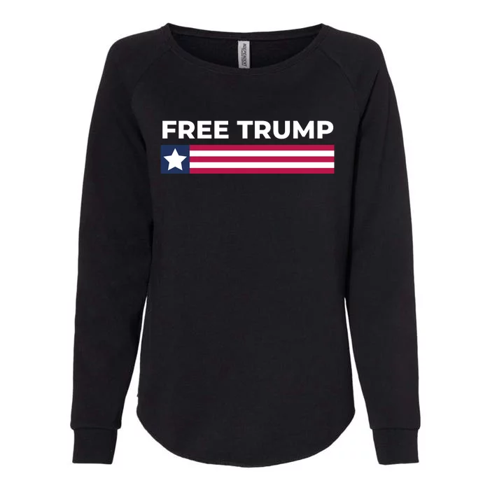 Free Trump Free Donald Trump I Stand With Trump Womens California Wash Sweatshirt