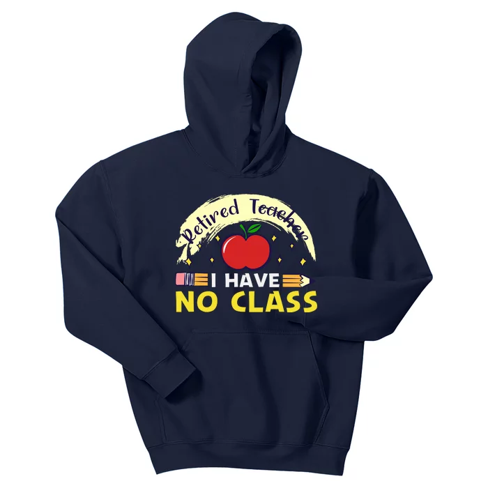 Funny Teacher Funny Retirement Retired Teacher Funny Quotes Kids Hoodie