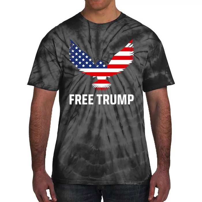 Free Trump Free Donald Trump I Stand With Trump Tie-Dye T-Shirt