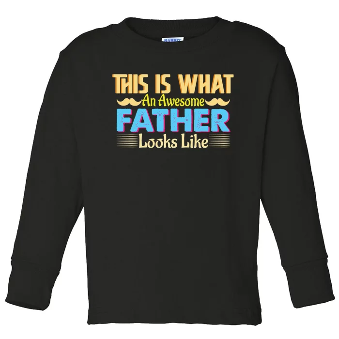 Father T Toddler Long Sleeve Shirt