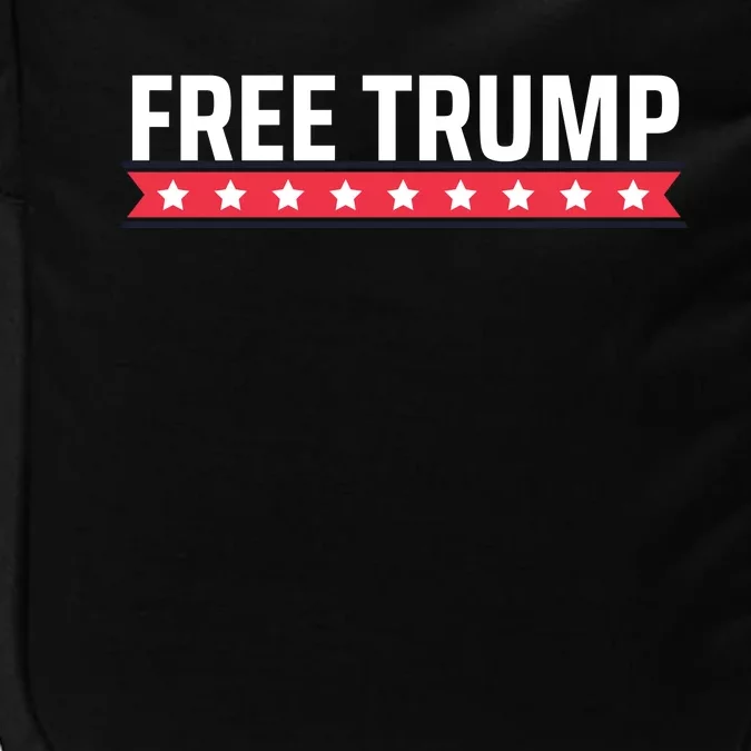 Free Trump Free Donald Trump I Stand With Trump Impact Tech Backpack