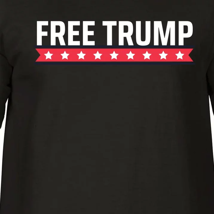 Free Trump Free Donald Trump I Stand With Trump Comfort Colors T-Shirt