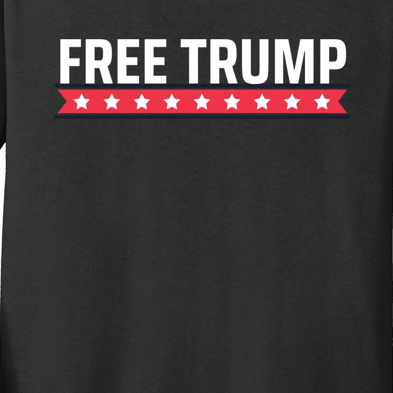 Free Trump Free Donald Trump I Stand With Trump Kids Long Sleeve Shirt