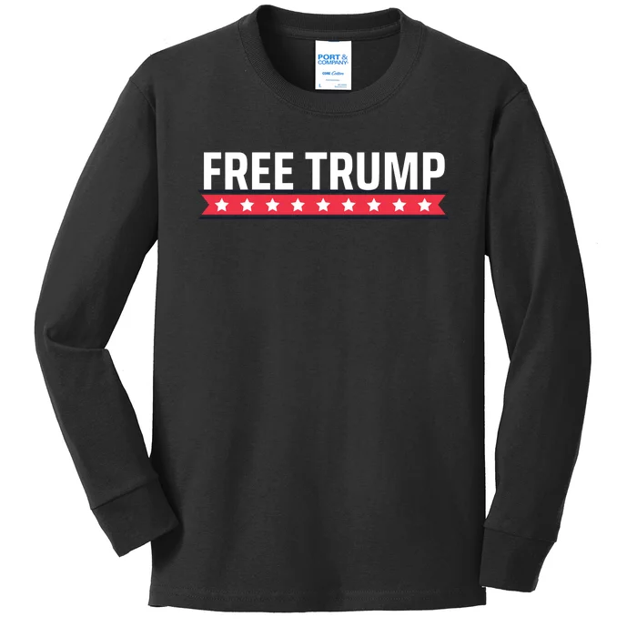 Free Trump Free Donald Trump I Stand With Trump Kids Long Sleeve Shirt