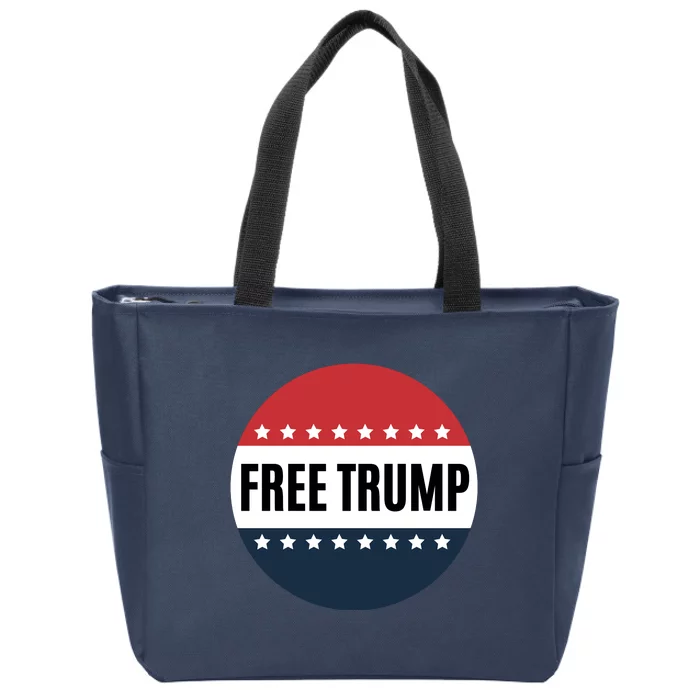 Free Trump Free Donald Trump I Stand With Trump Zip Tote Bag