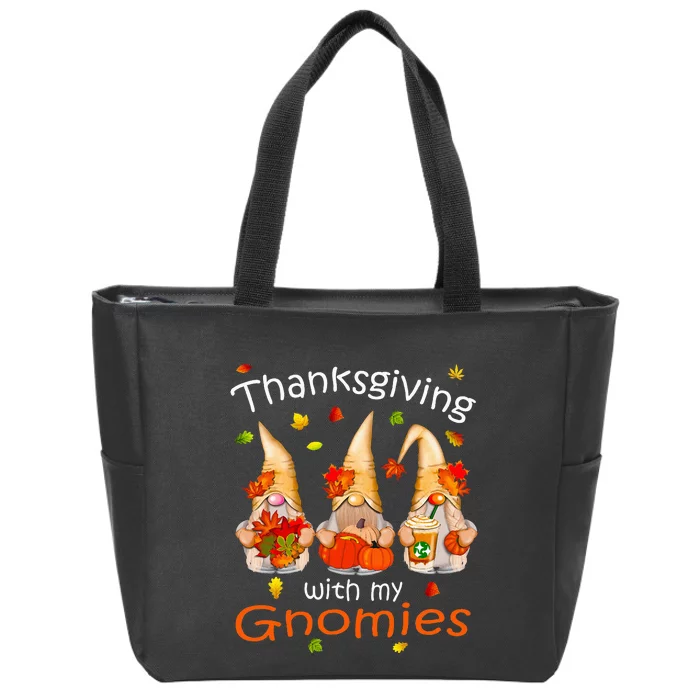 Funny Thanksgiving For Gnome Gnomies Lover Zip Tote Bag