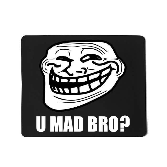 Funny Troll Face U Mad New Mousepad