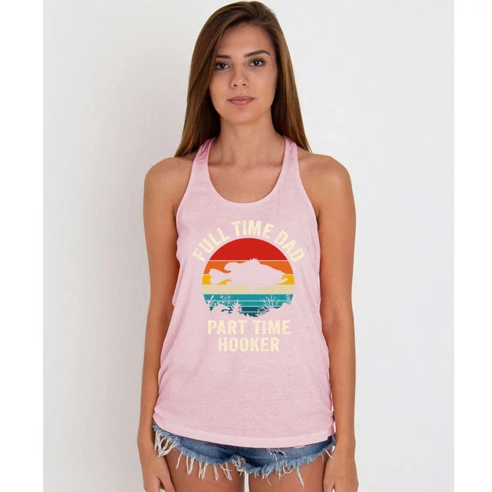 Full Time Fishing Dad Gift Women's Knotted Racerback Tank