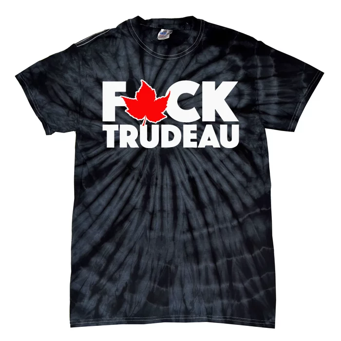 F@ck Trudeau Tie-Dye T-Shirt