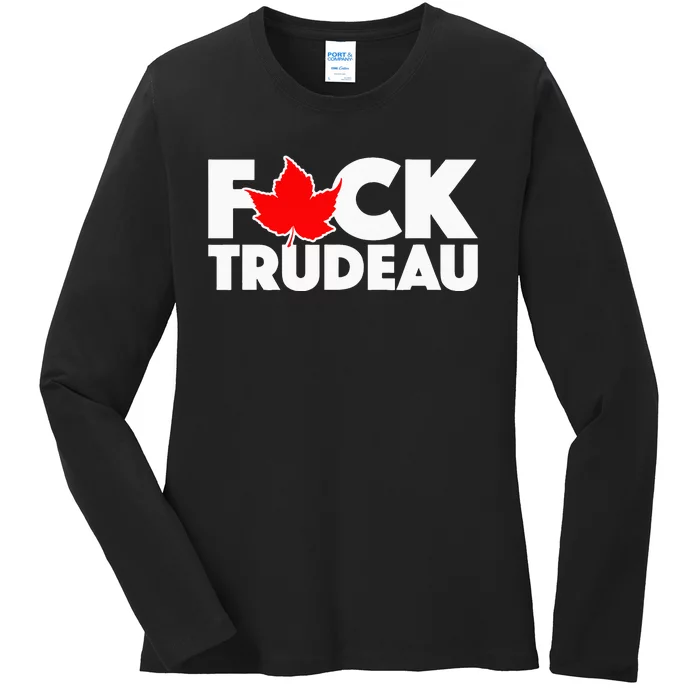 F@ck Trudeau Ladies Long Sleeve Shirt