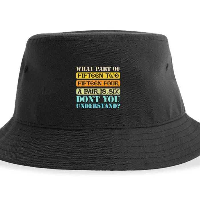 Fifteen Two Fifteen Four A Pair Is Six Funny Cribbage Game Sustainable Bucket Hat