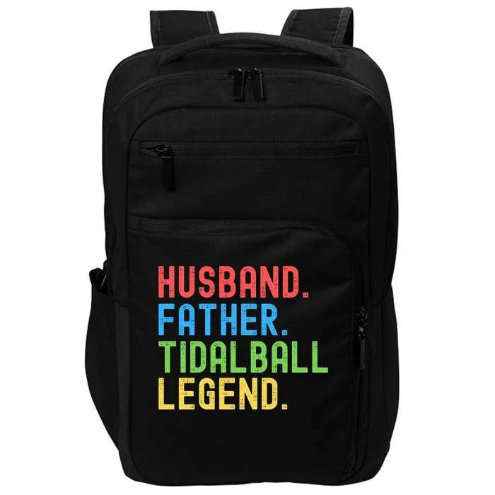 Funny Tidalball Funny Husband Dad Legend Funny Vintage Tidalball Impact Tech Backpack