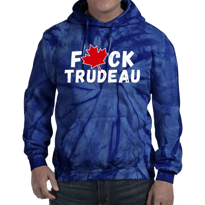 Fuck Trudeau Tie Dye Hoodie