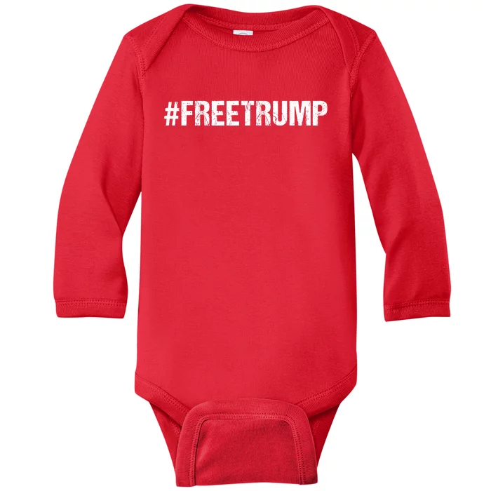 Free Trump Free Donald Trump 2024 #Freetrump Baby Long Sleeve Bodysuit