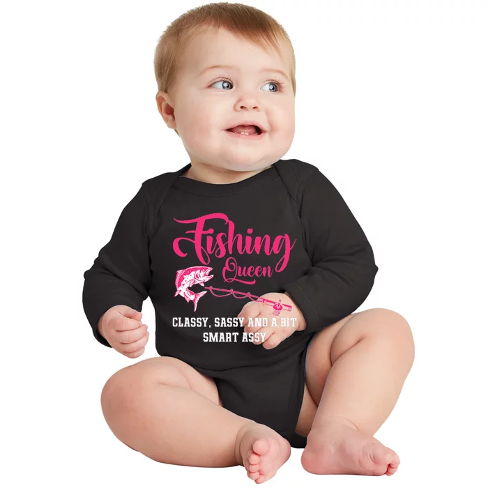 Funny Trout Fishing Queen Classy Sassy And A Bit Smart Assy Baby Long Sleeve Bodysuit