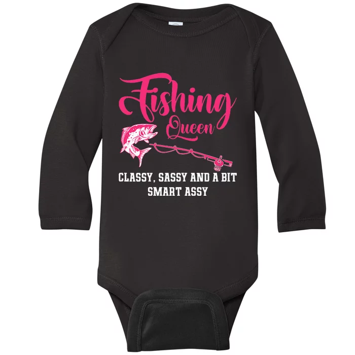 Funny Trout Fishing Queen Classy Sassy And A Bit Smart Assy Baby Long Sleeve Bodysuit