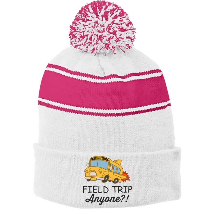 Field Trips Field Trip Anyone Teacher Field Day Stripe Pom Pom Beanie