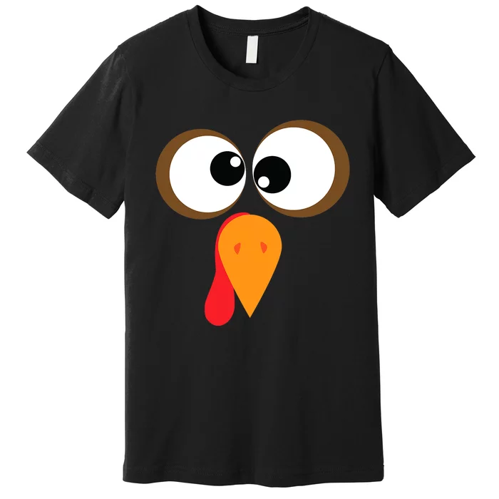 Funny Turkey Face Thanksgiving Idea Trending Gift Premium T-Shirt