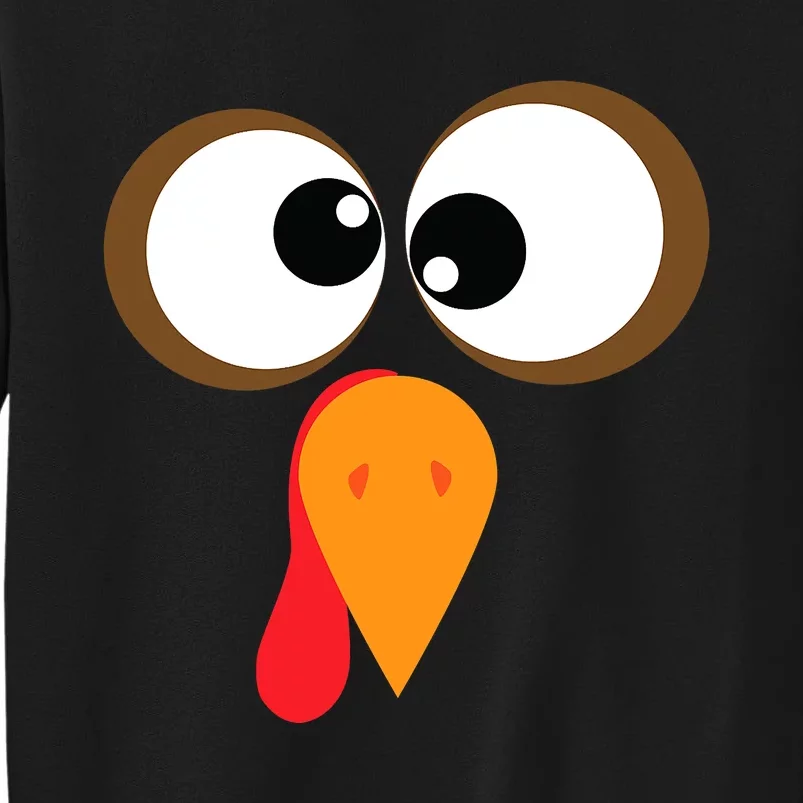 Funny Turkey Face Thanksgiving Idea Trending Gift Tall Sweatshirt