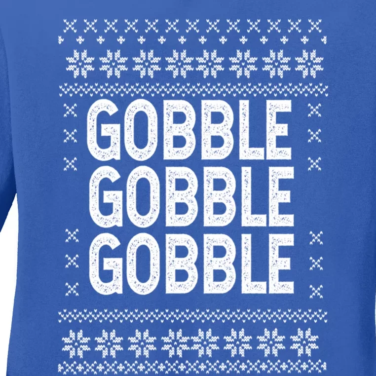 Funny Thanksgiving Gobble Till You Wobble Design Gift Ladies Long Sleeve Shirt