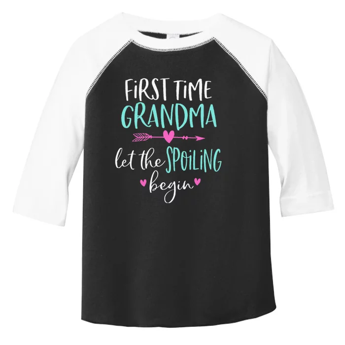 First Time Grandma Let The Spoiling Begin New 1st Time Toddler Fine Jersey T-Shirt