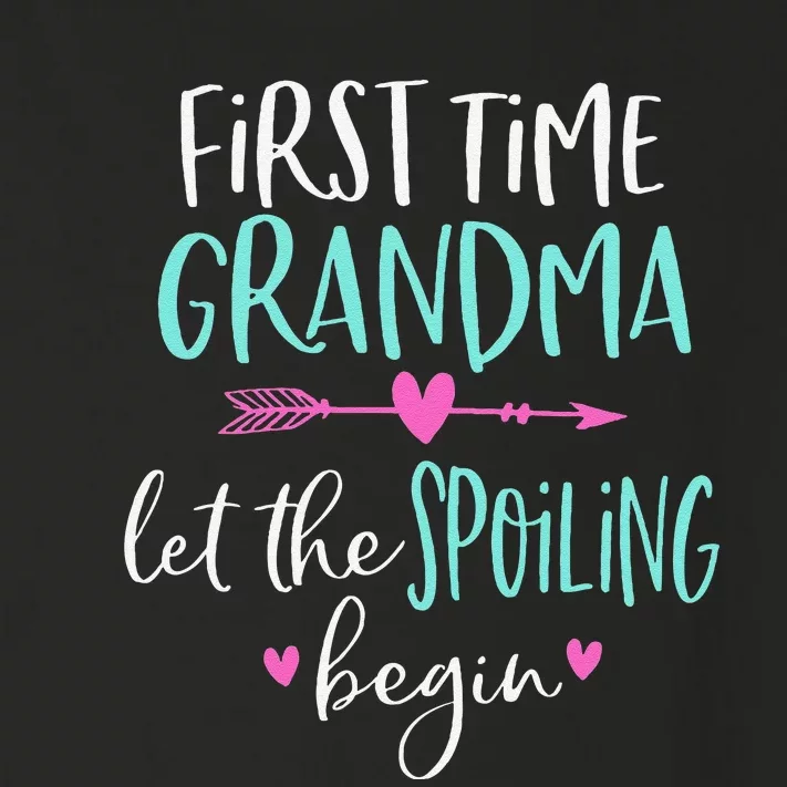 First Time Grandma Let The Spoiling Begin New 1st Time Toddler Long Sleeve Shirt