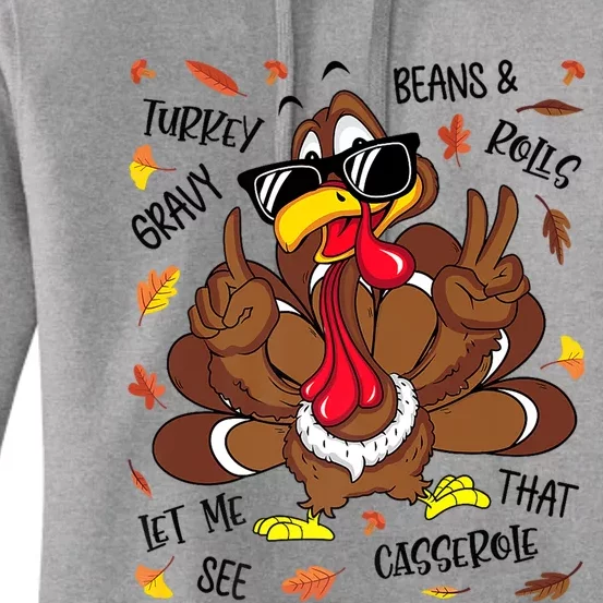 Funny Turkey Gravy Beans And Rolls Thanksgiving Turkey Family Gift Women's Pullover Hoodie