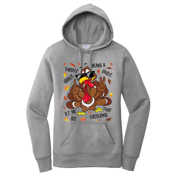 Funny Turkey Gravy Beans And Rolls Thanksgiving Turkey Family Gift Women's Pullover Hoodie