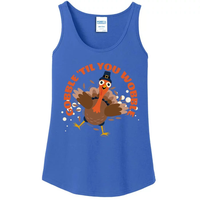 Funny Thanksgiving Gobble Till You Wobble Turkey Lover Funny Gift Ladies Essential Tank