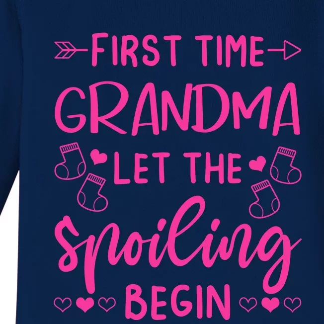 First Time Grandma Let The Spoiling Begin Baby Long Sleeve Bodysuit