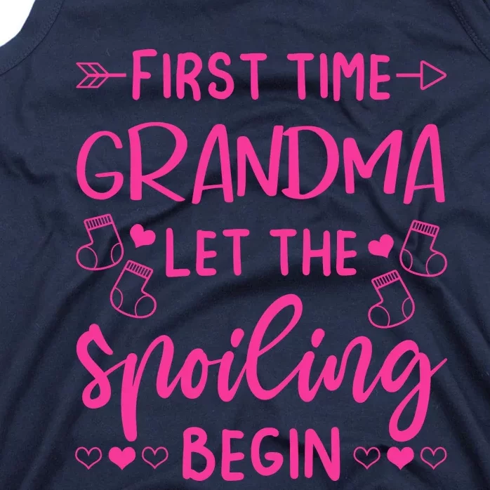 First Time Grandma Let The Spoiling Begin Tank Top