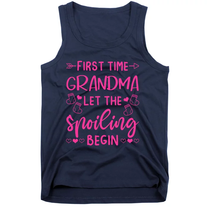 First Time Grandma Let The Spoiling Begin Tank Top