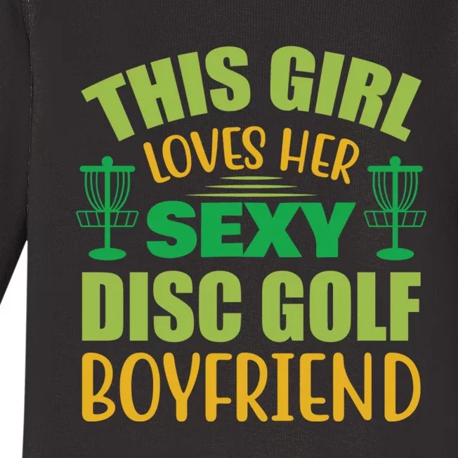 Frolf This Girl Loves Her Sexy Disc Golf Boyfriend Frisbee Golf Baby Long Sleeve Bodysuit