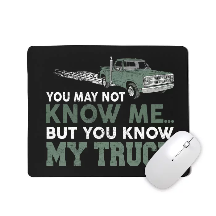 Funny Trucker Gift Do Not Touch My Truck Mousepad