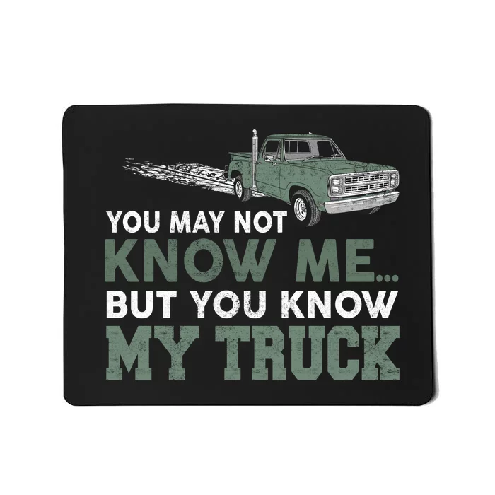 Funny Trucker Gift Do Not Touch My Truck Mousepad