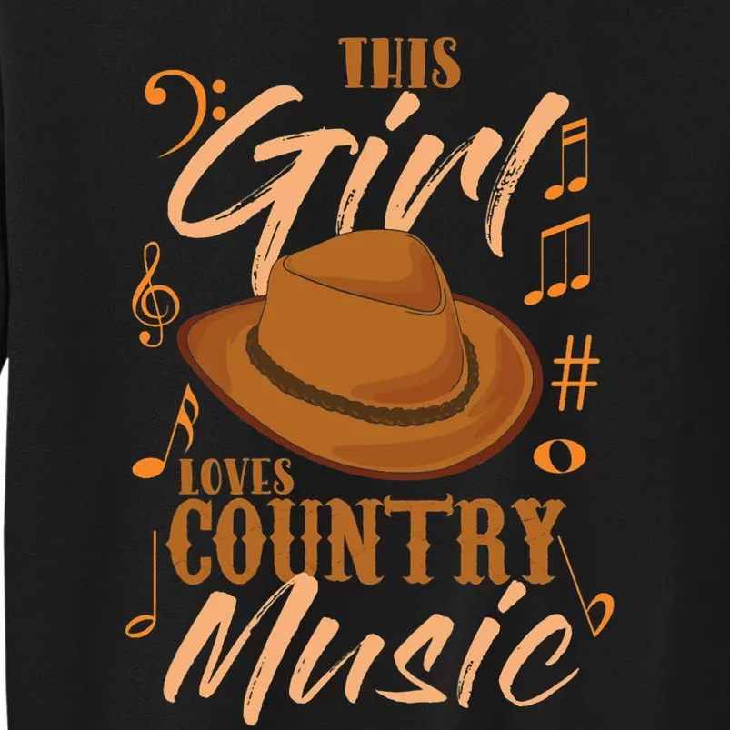 Funny This Girl Loves Country Music Sweatshirt